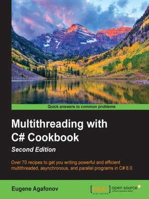 cover image of Multithreading with C# Cookbook